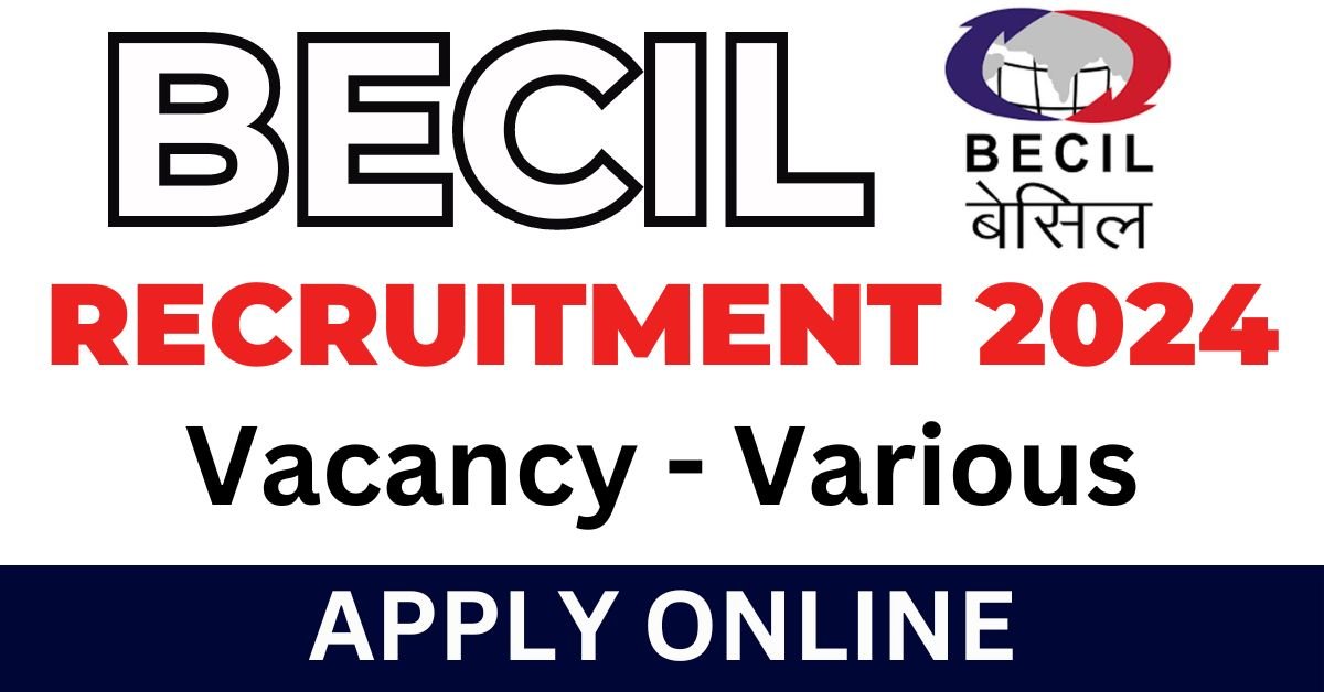 BECIL Recruitment 2024