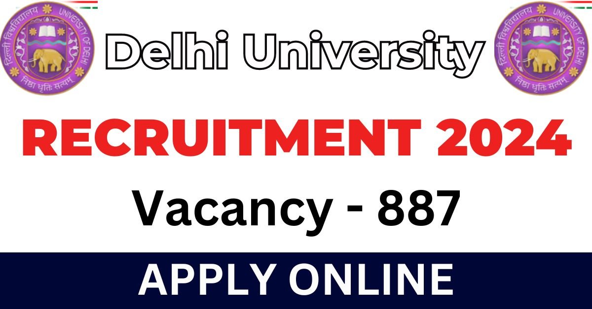 Delhi University Recruitment 2024