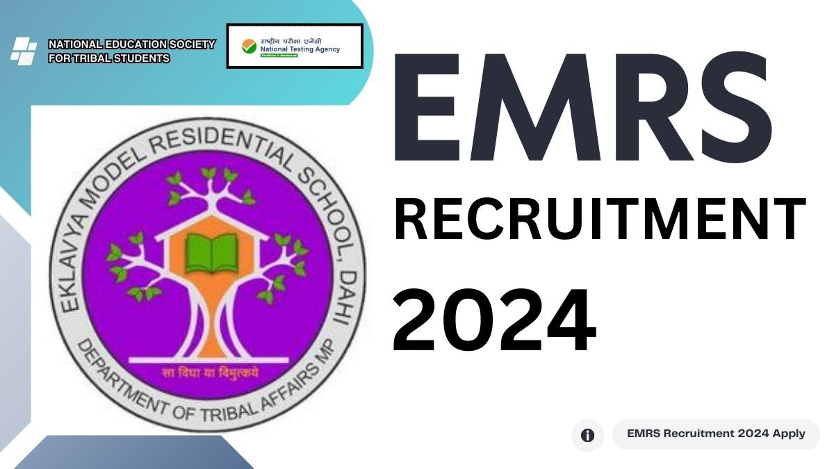 EMRS Recruitment 2024 Notification OUT for Engineers at NESTS Apply Online