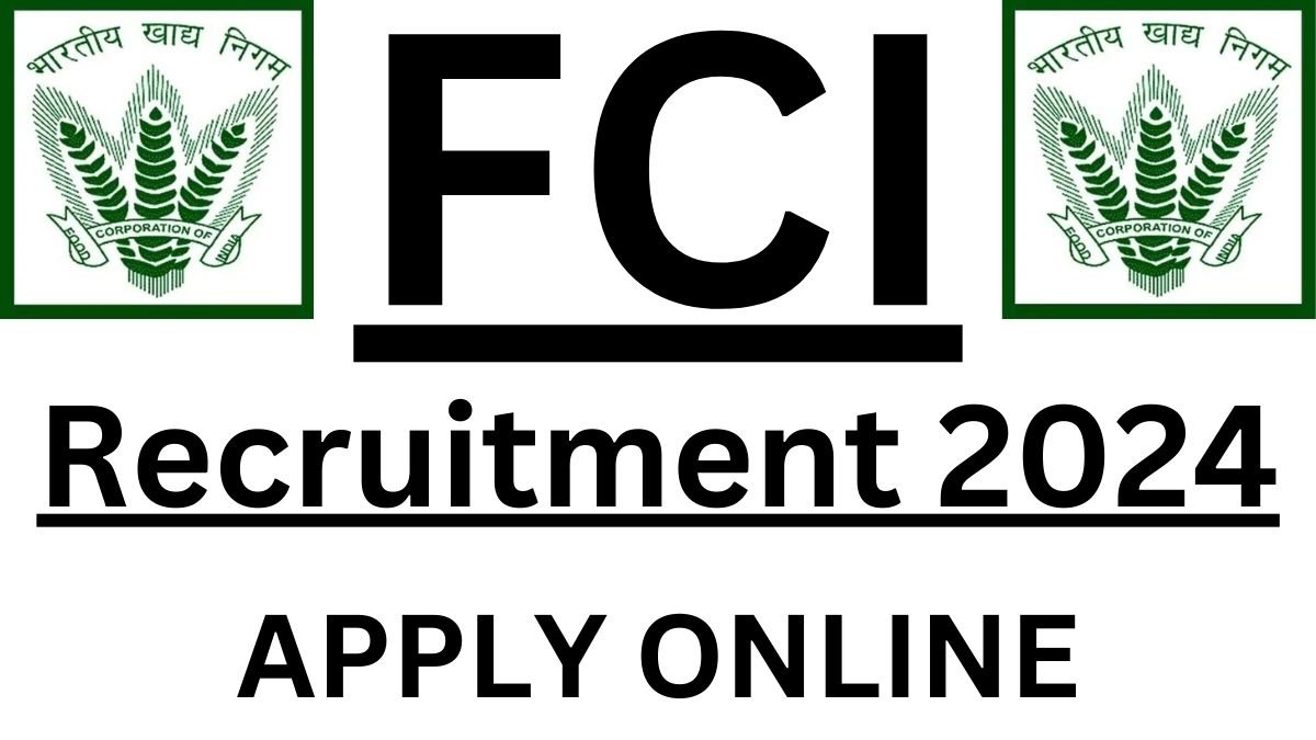 FCI Recruitment 2024