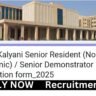 AIIMS Kalyani Recruitment 2024 for 45 Senior Resident Posts