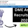 DME Assam Recruitment 2024