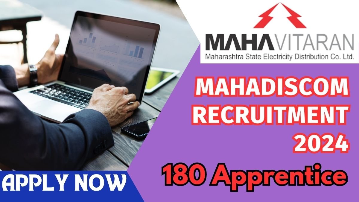 MAHADISCOM Recruitment 2024: Apply Online for 180 Apprentice Posts