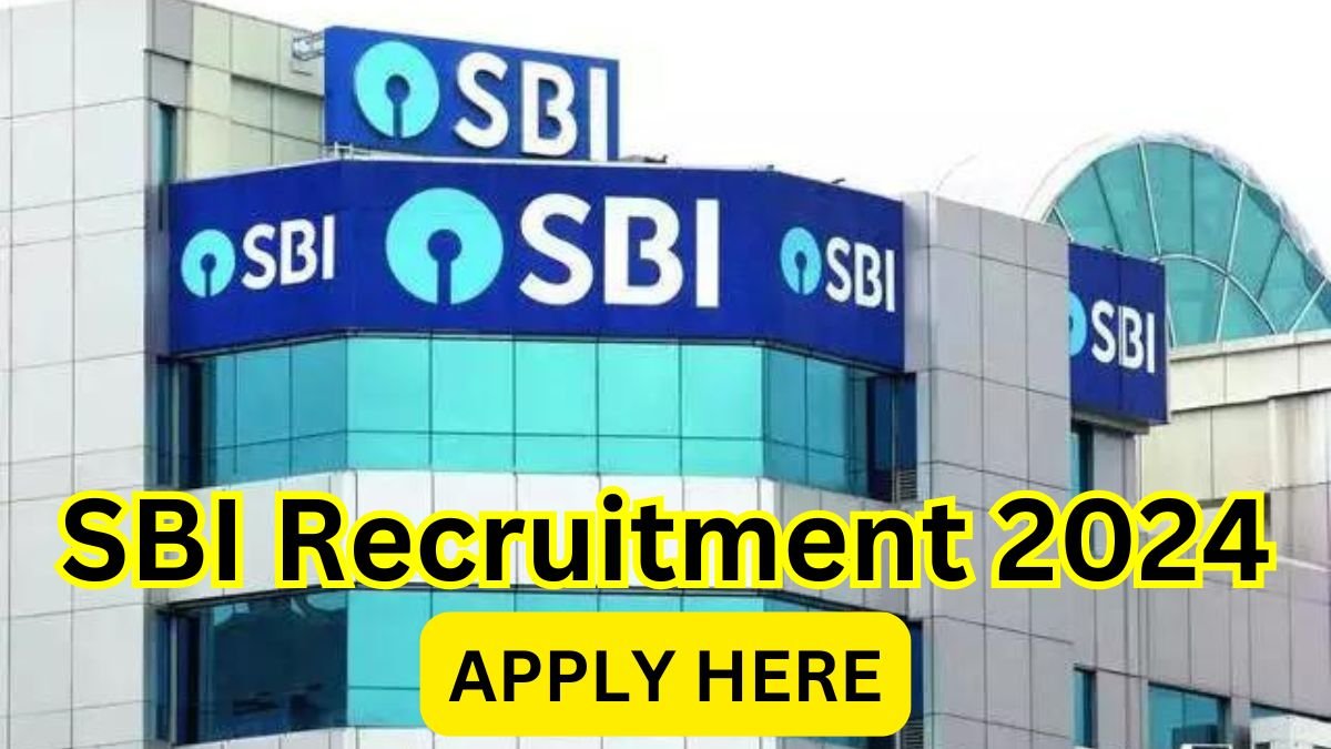 SBI Recruitment 2024