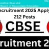 CBSE Recruitment 2025 Apply Online 212 Posts