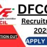 DFCCIL Recruitment 2025