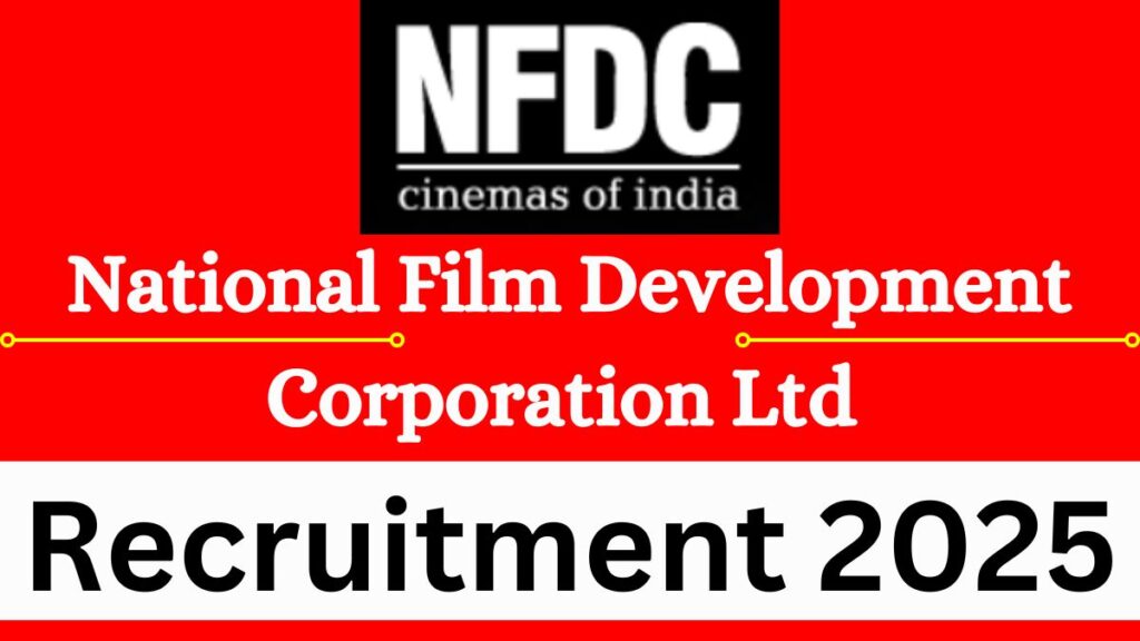 NFDC Recruitment 2025 Notification Out Apply For Manager Posts Salary ...
