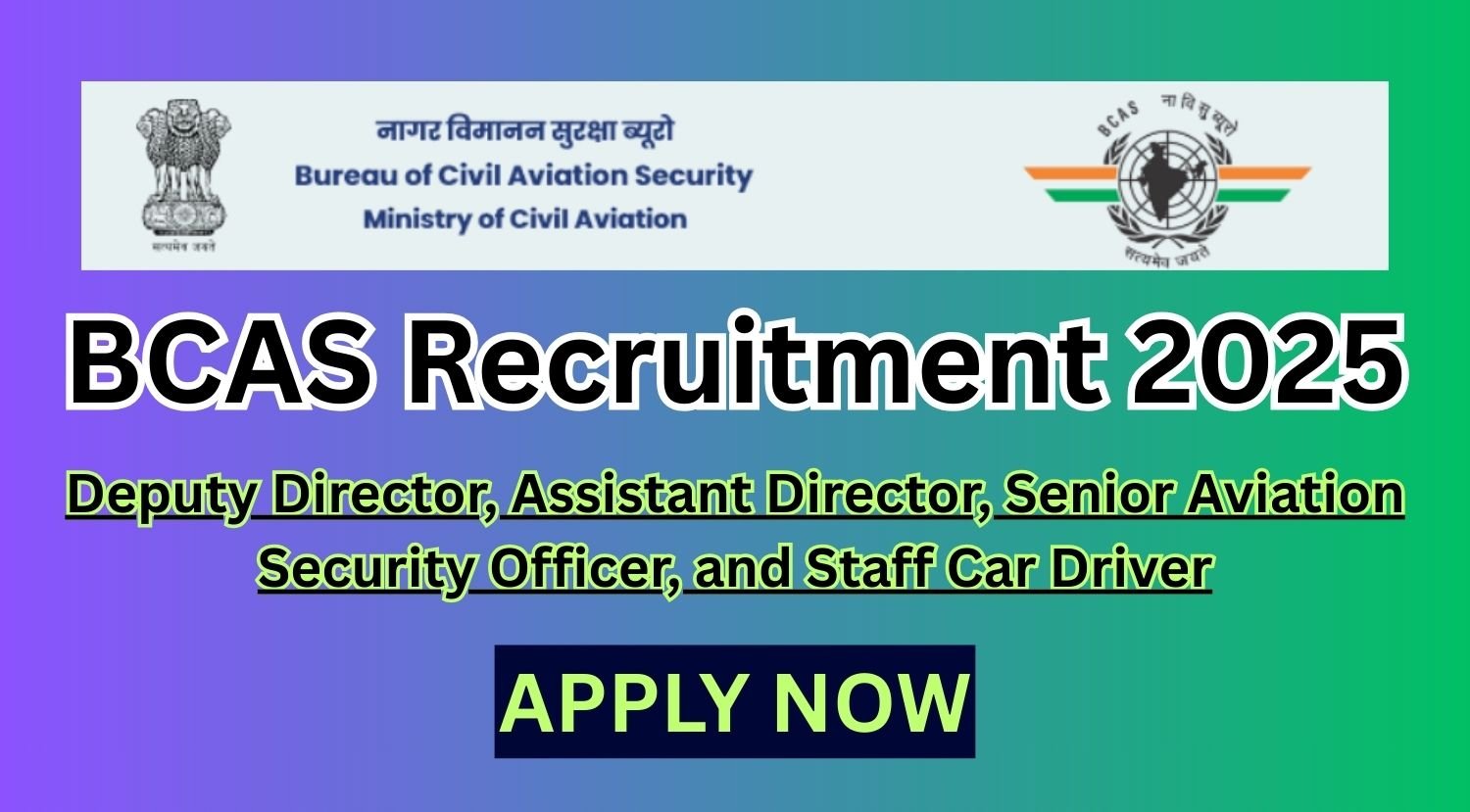 BCAS Recruitment 2025 for 98 Director and Other Vacancies Apply online