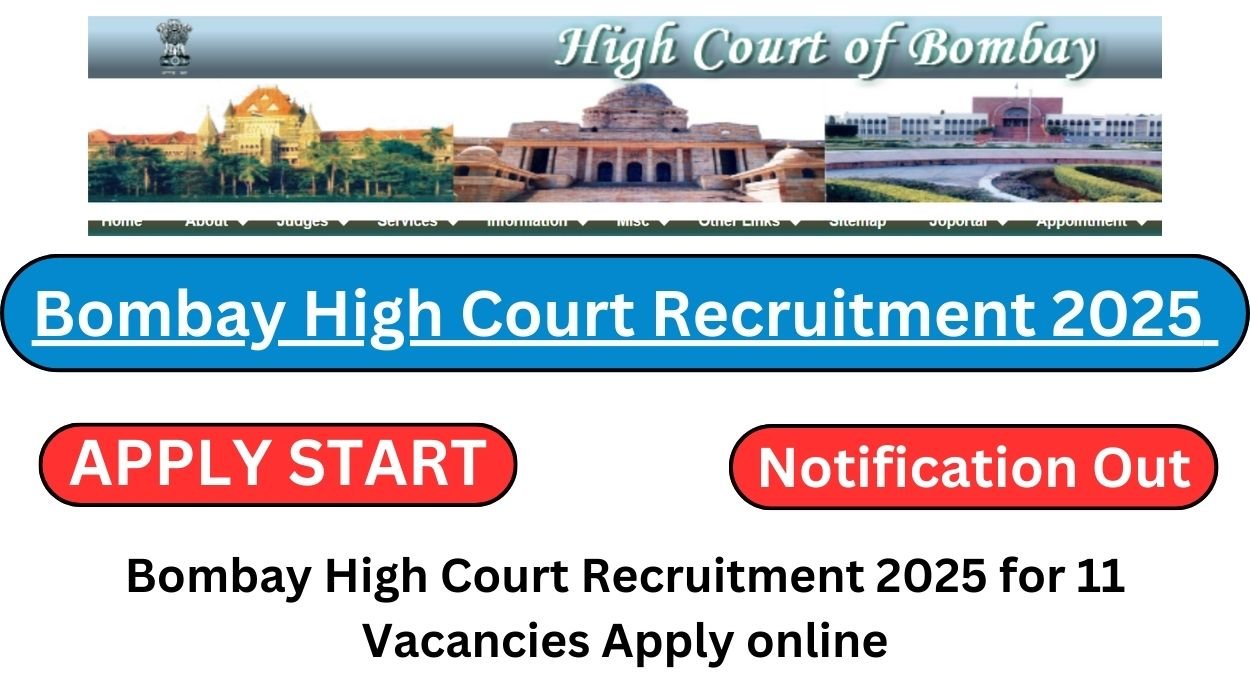 Bombay High Court Recruitment 2025 for 11 Vacancies Apply online