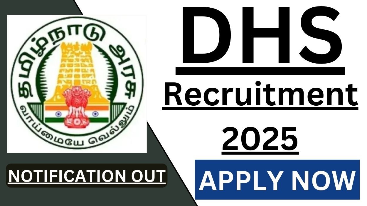 DHS Recruitment 2025 For 57 Vacancies Apply Offline