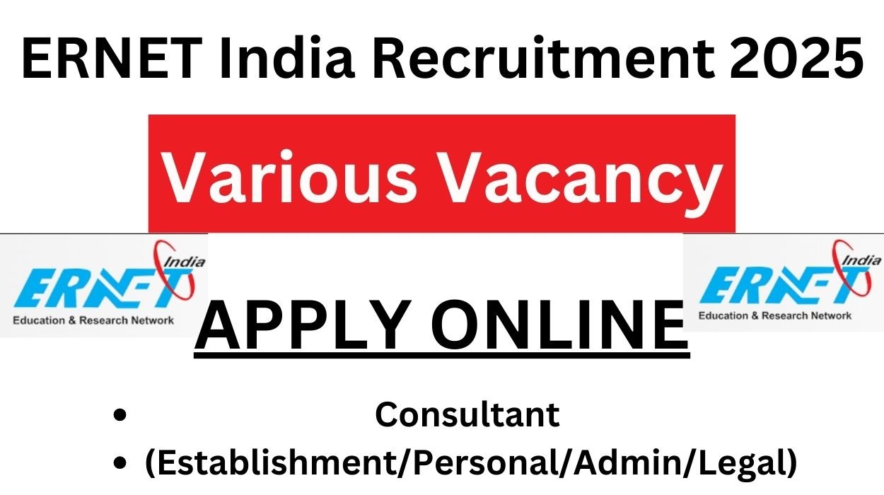 ERNET India Recruitment 2025 for Consultant Posts Apply Online