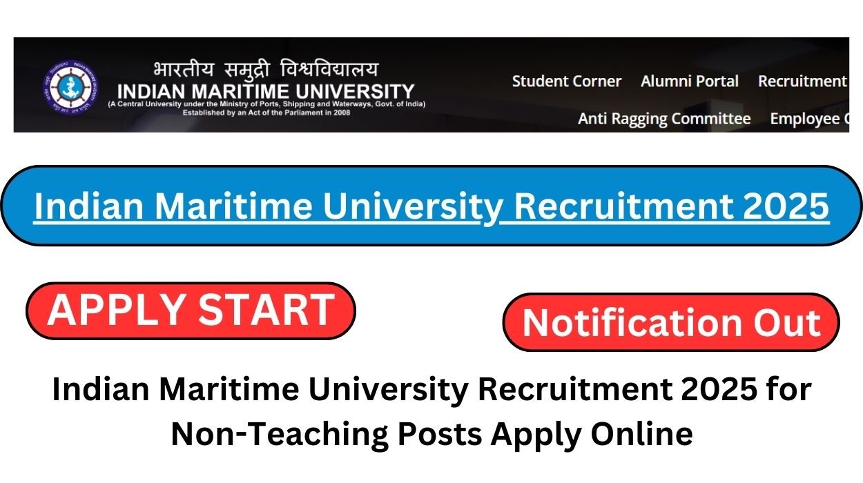 Indian Maritime University Recruitment 2025 for Non-Teaching Posts Apply Online