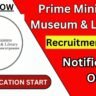 Prime Ministers Museum & Library Recruitment 2025 for Junior Finance Apply
