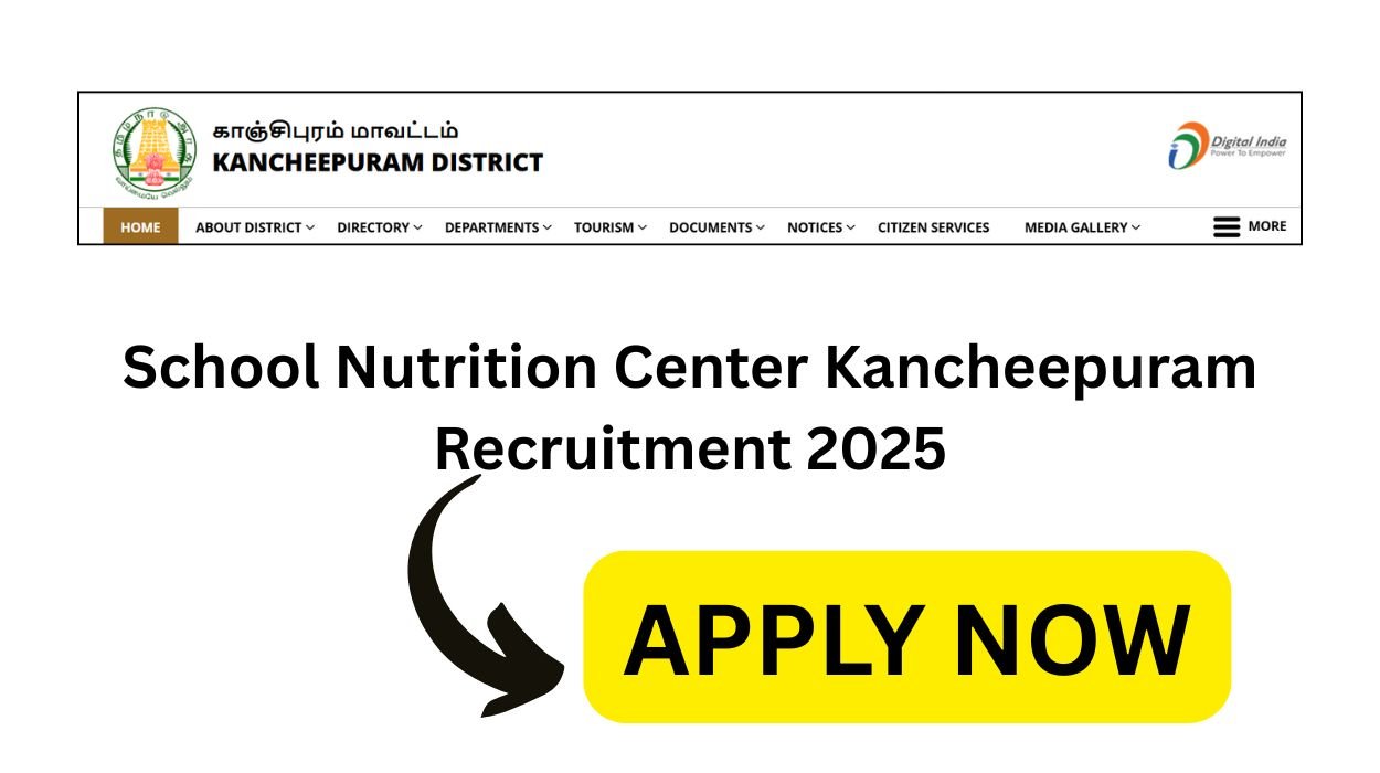 School Nutrition Center Kancheepuram Recruitment 2025