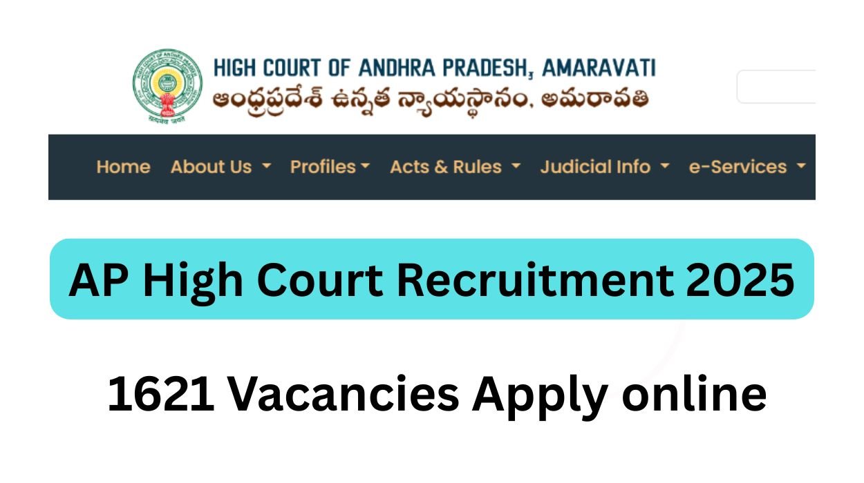 AP High Court Recruitment 2025 for 1621 Vacancies Apply online