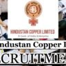 Hindustan Copper Ltd Recruitment 2025
