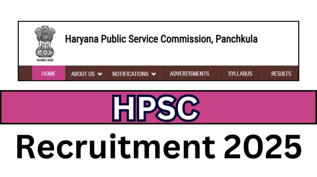 HPSC Recruitment 2025 Engineering & Managerial Roles Exam Pattern and ...