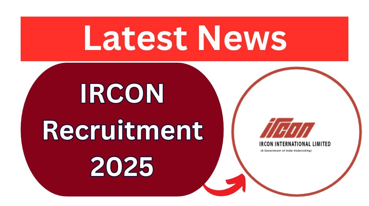 IRCON Recruitment 2025