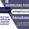 Mormugao Port Trust Recruitment 2025