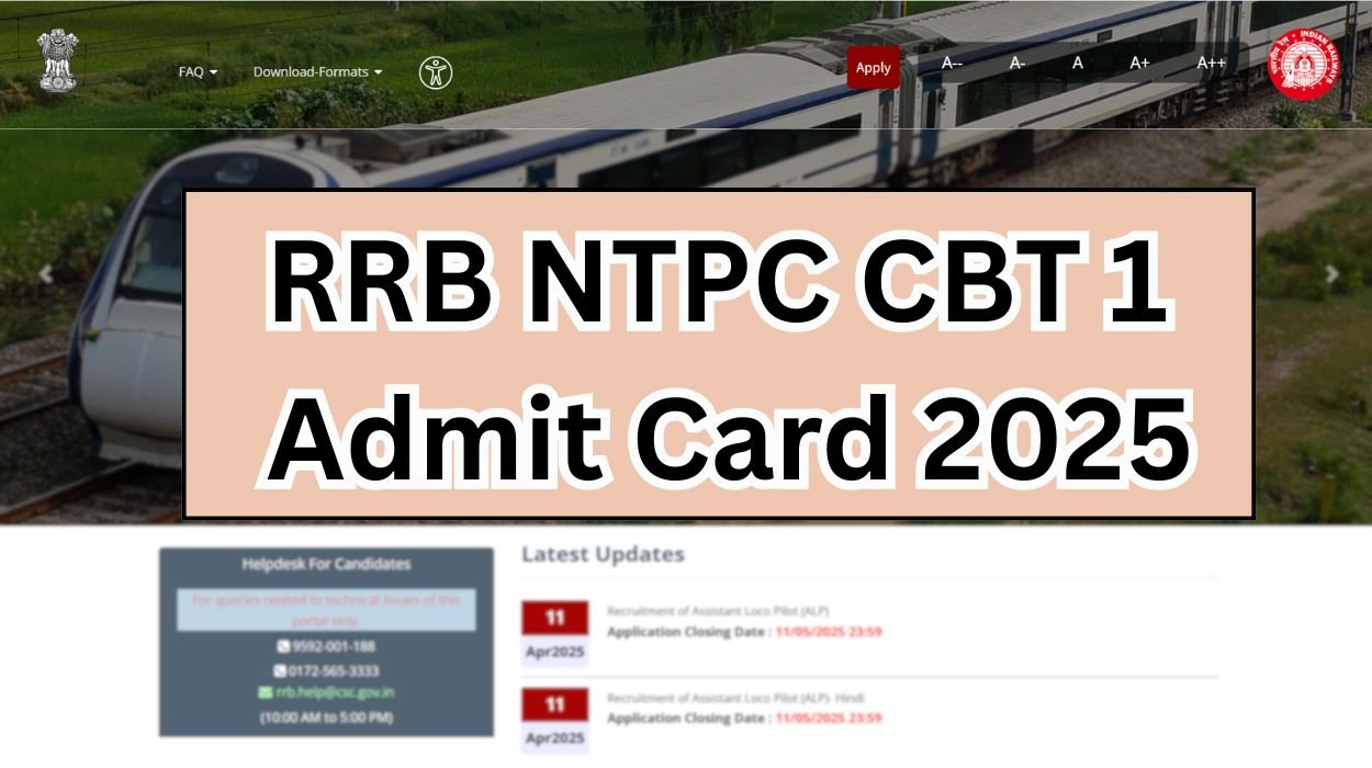 RRB NTPC Admit Card 2025 – NTPC CBT 1 Hall Ticket Download Syllabus and Exam Pattern 2025