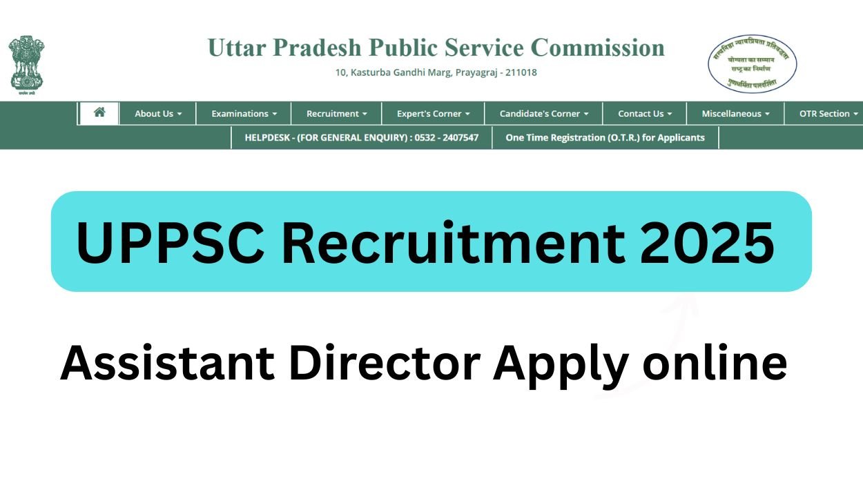 UPPSC Recruitment 2025 for Assistant Director 50 Vacancies Apply Online