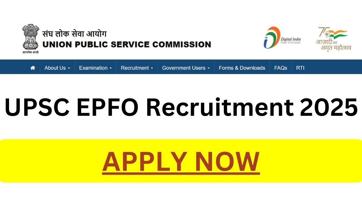 UPSC EPFO Recruitment 2025 Notification Out Apply for 230 Posts Check Syllabus & Exam Pattern