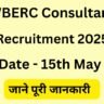 WBERC Consultant Recruitment 2025 Notification Out Apply online