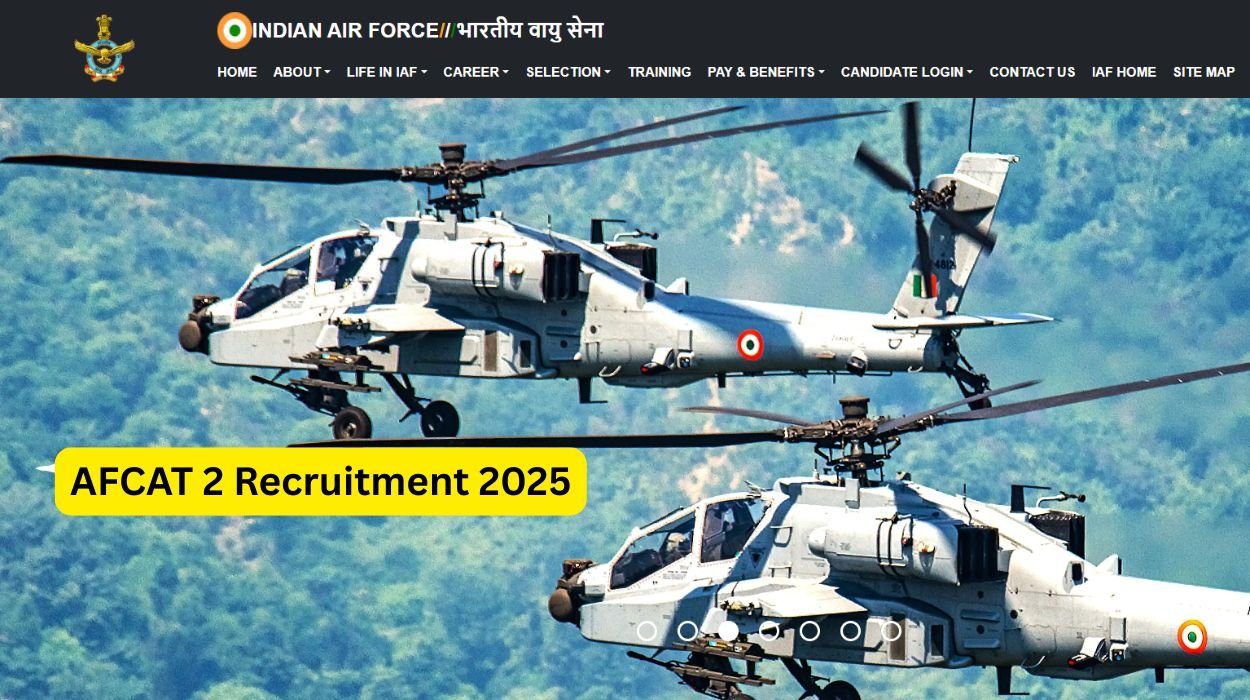 AFCAT 2 Recruitment 2025 for 284 Vacancies Apply online