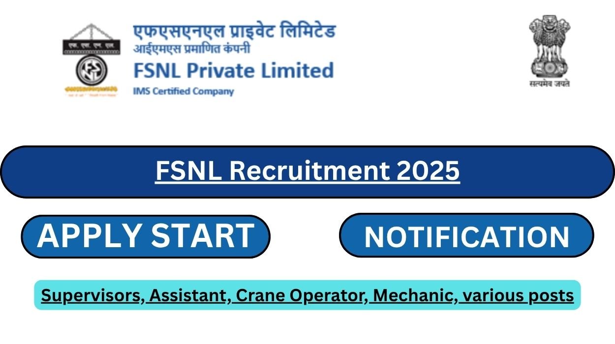 FSNL Recruitment 2025 for 63 Vacancies Apply online