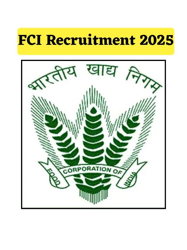 FCI Recruitment 2025 Notification for 33566 Post Apply