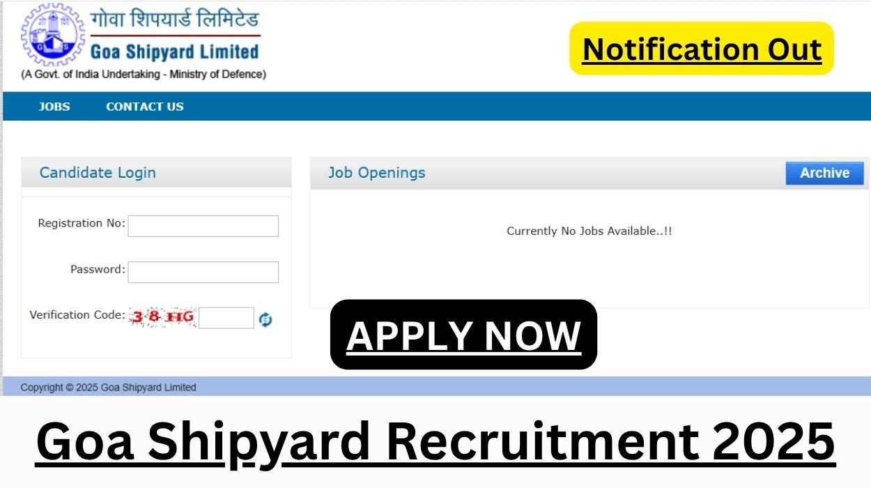 Goa Shipyard Recruitment 2025 Notification for 102 Posts | Apply Online