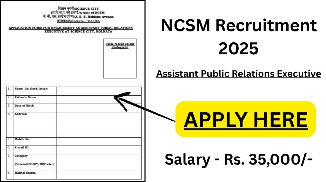 NCSM Recruitment 2025 Apply Online – Salary Rs 35000 Monthly Applications for Young Professionals
