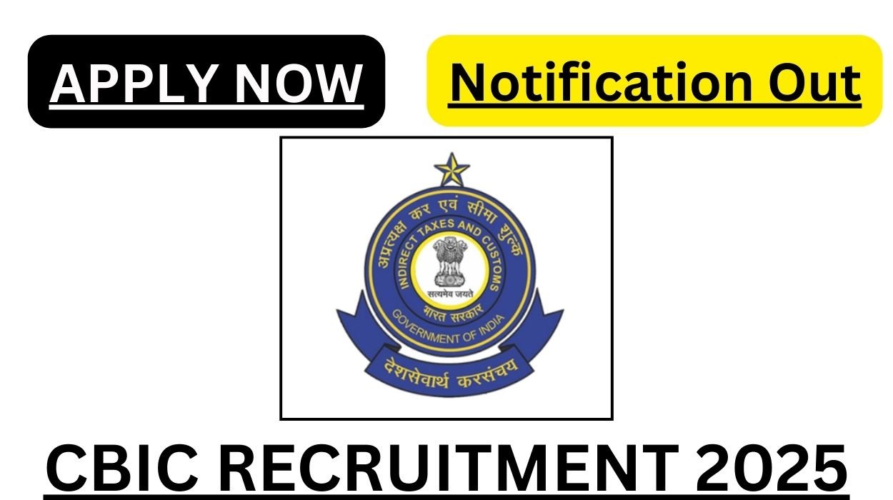 CBIC Recruitment 2025