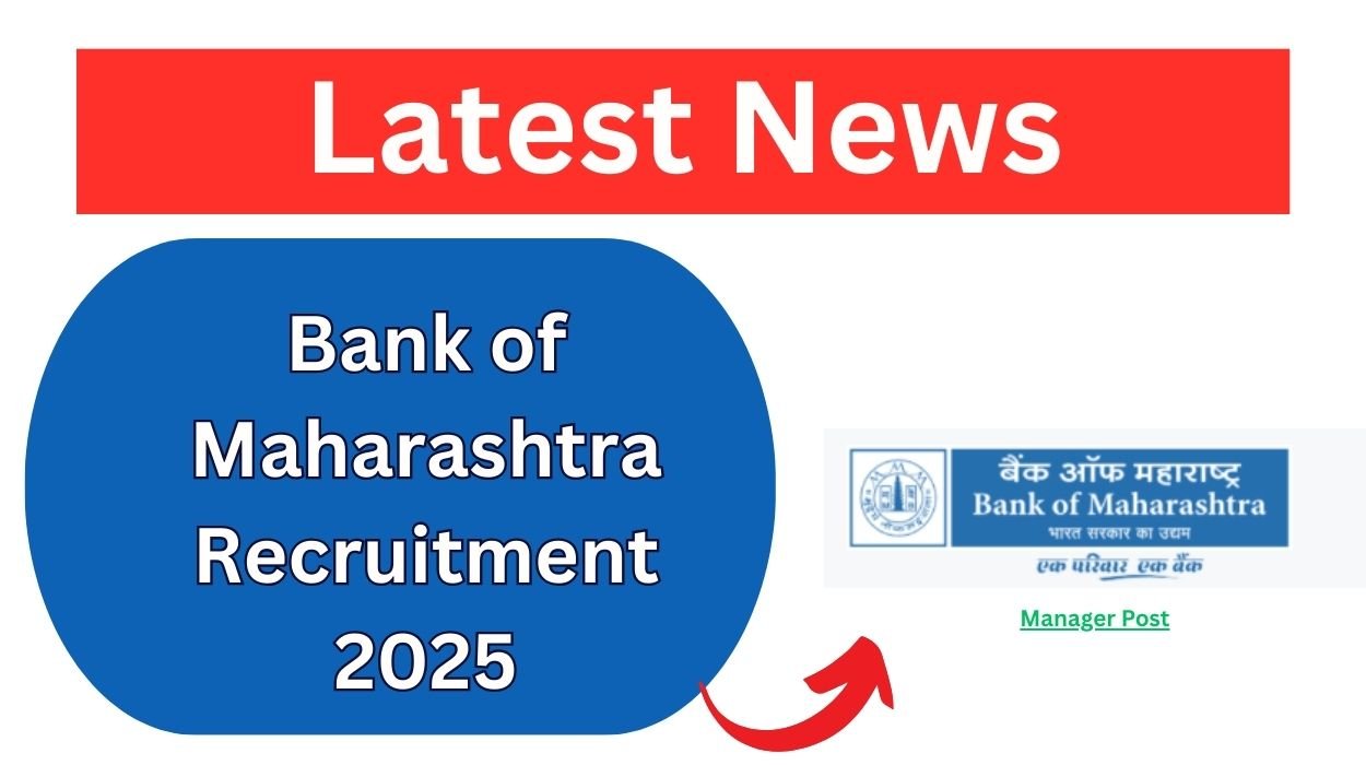 Bank of Maharashtra Recruitment 2025
