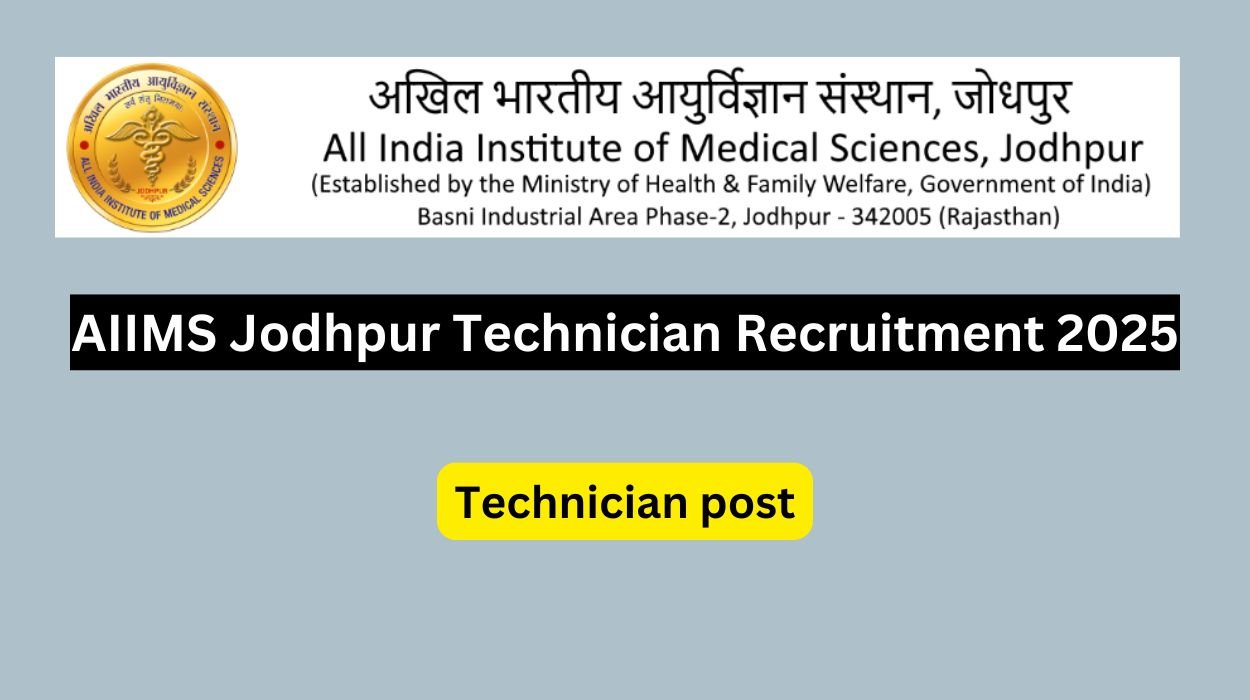 AIIMS Jodhpur Technician Recruitment 2025