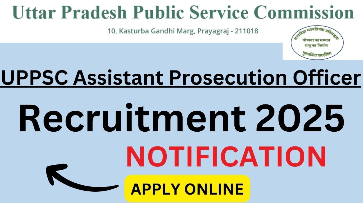 UPPSC Assistant Prosecution Officer Recruitment 2025