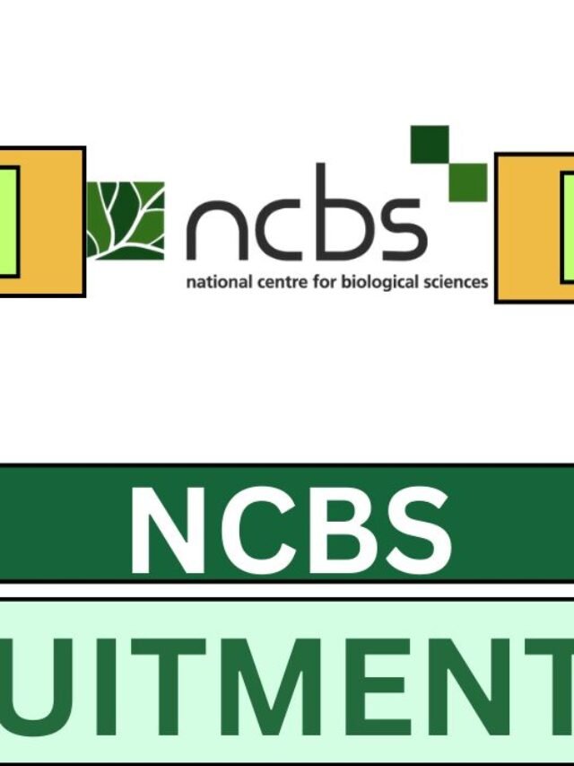NCBS Recruitment 2025