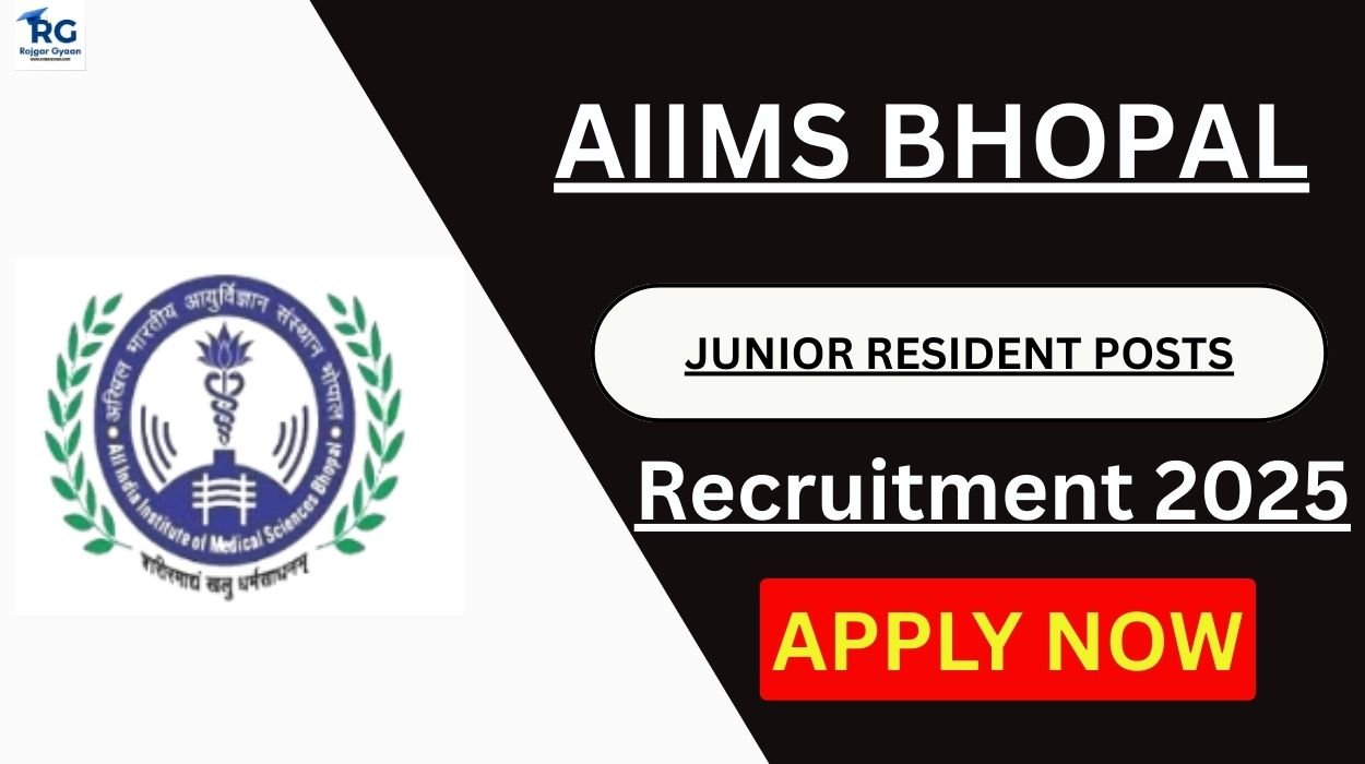 AIIMS Bhopal Recruitment 2025