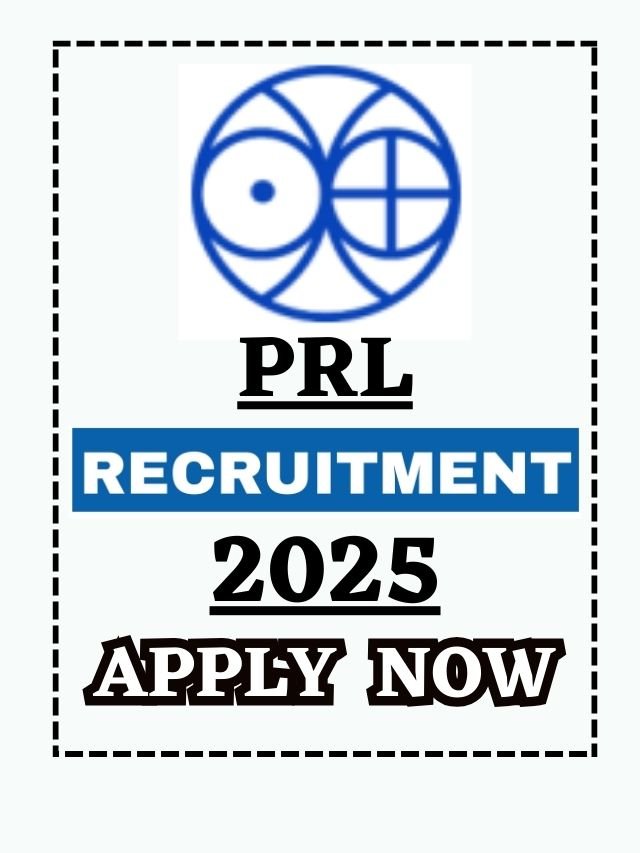 PRL Recruitment 2025 - Apply for Project Associate Post