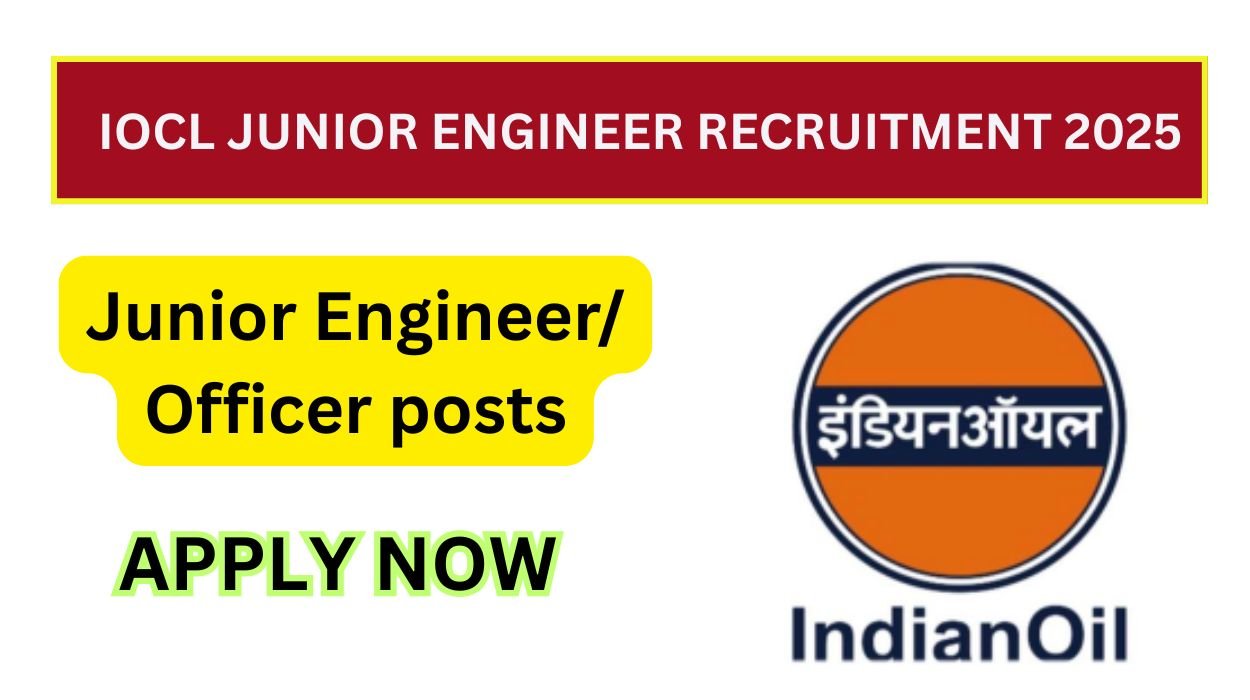 IOCL Junior Engineer Recruitment 2025