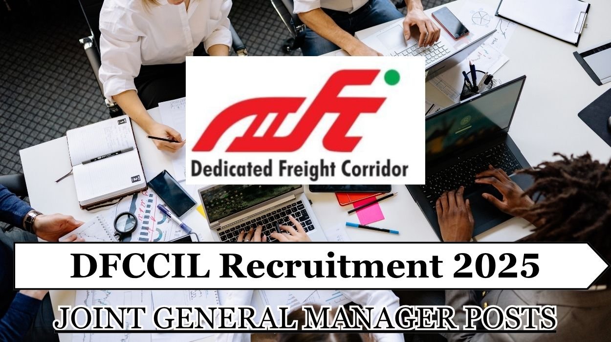 DFCCIL Recruitment 2025
