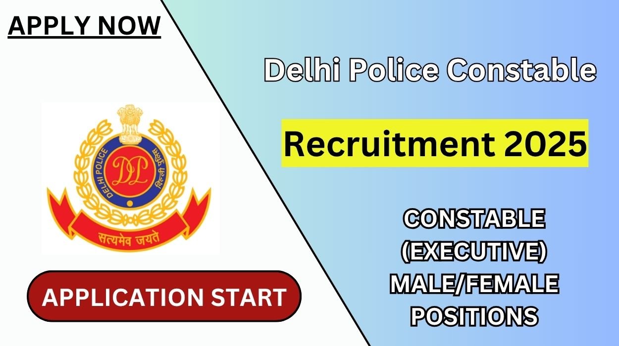 Delhi Police Constable Recruitment 2025
