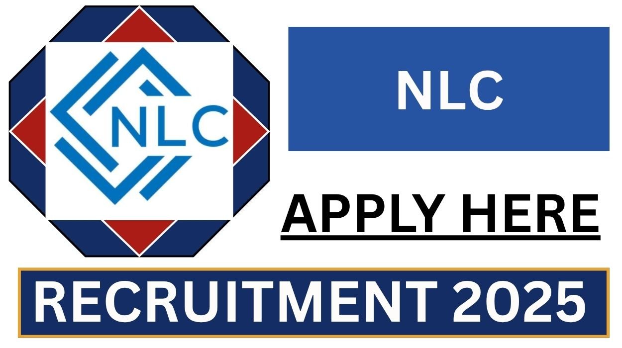 NLC Recruitment 2025