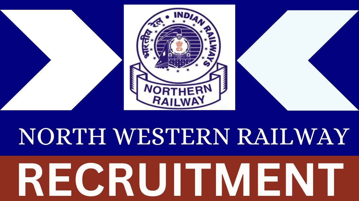 North Western Railway Recruitment 2025