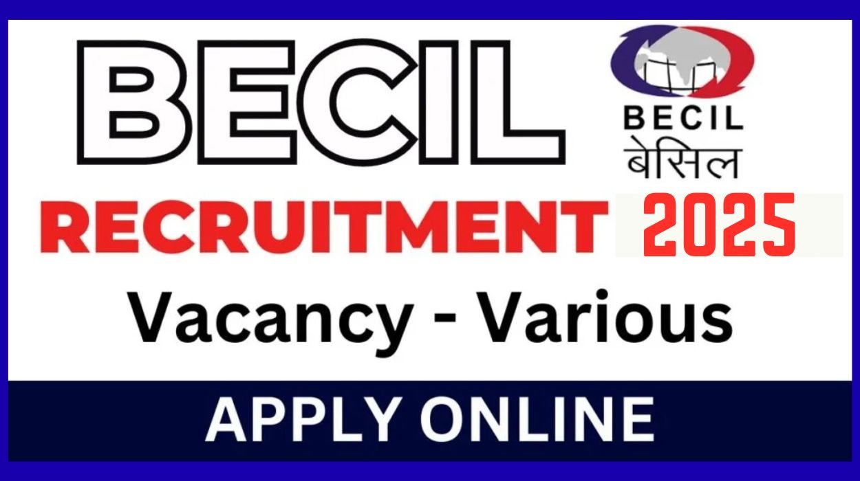 BECIL Recruitment 2025