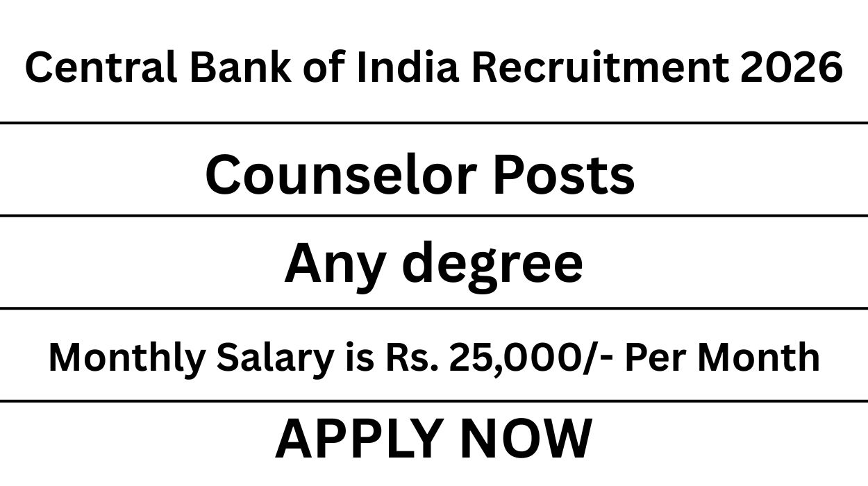 Central Bank of India Recruitment 2026 for 03 Counselor Posts Apply online