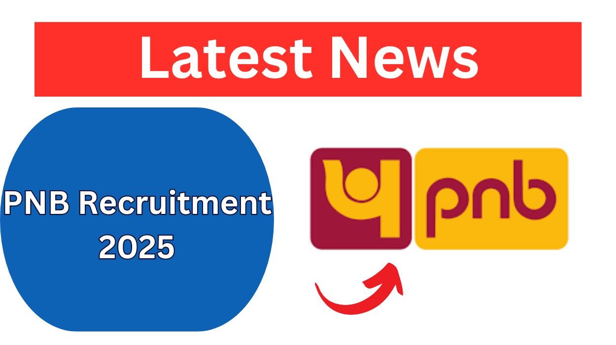 PNB Recruitment 2025
