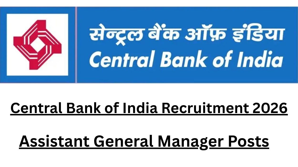Central Bank of India Recruitment 2026 Notification Out for 15 Assistant General Manager