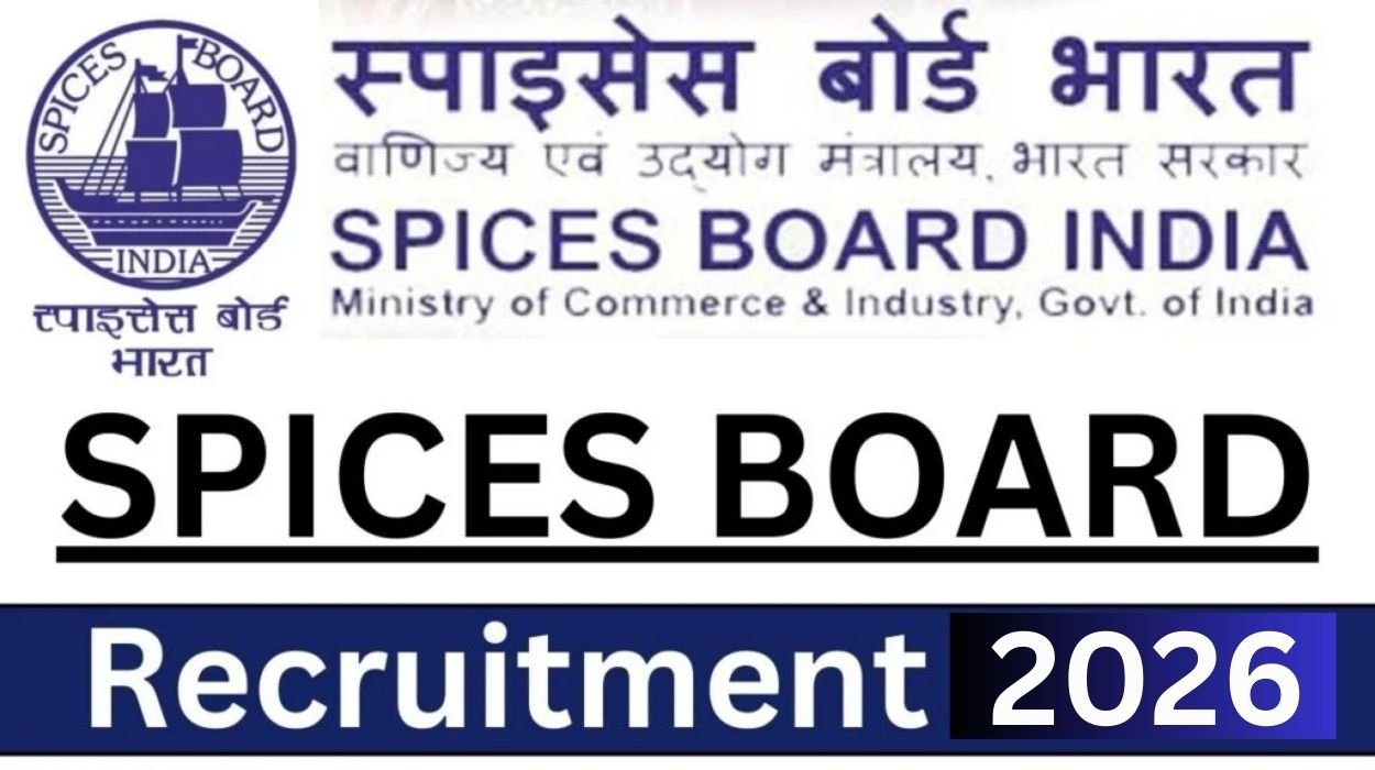 Spices Board Recruitment 2026 – Walk-in-Interview for 10 Spices Extension Trainee Posts