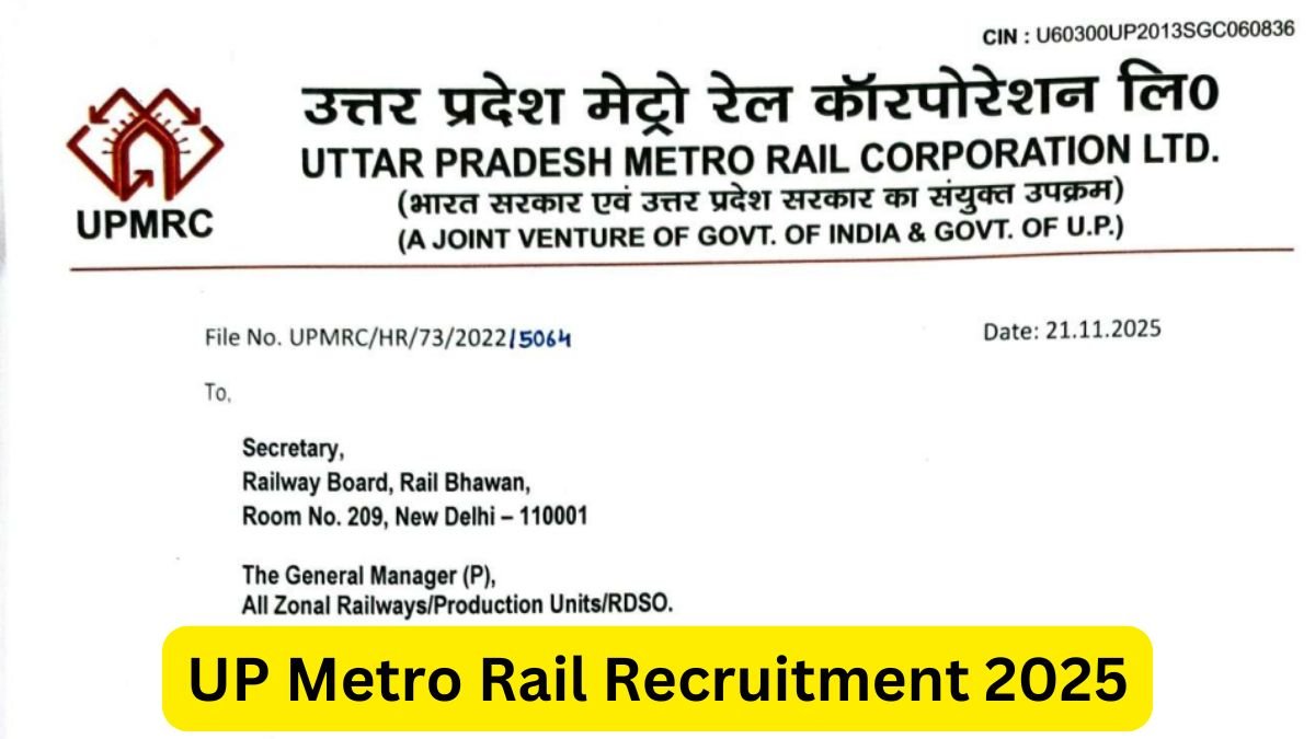 UP Metro Rail Recruitment 2025 - Apply Offline for 02 General Manager/ Additional General Manager Posts